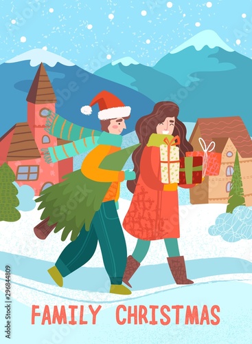 Man and woman coming home with presents and Christmas tree for celebration Family Christmas holiday. Walking by snowbound cozy town street with mountains in background. Nice postcard concept cartoon