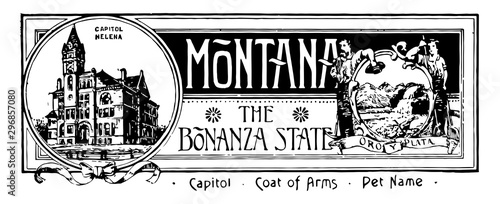 The state banner of Montana the bonanza state vintage illustration
