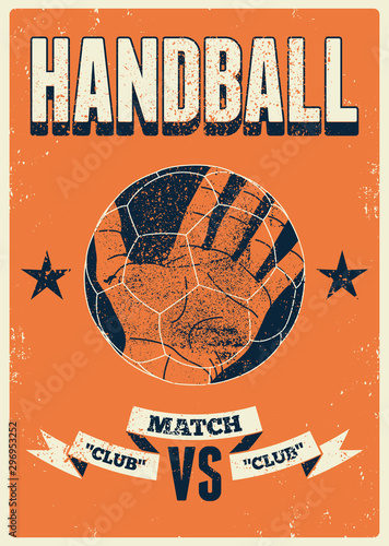 Handball typographical vintage grunge style poster. Retro vector illustration.