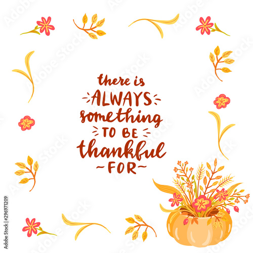 There is always something to be thankful for.
