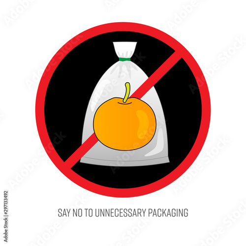 Say no to unnecessary plastic packaging symbol. Stop packing fresh fruit with unnecessary package to reduce plastic pollution. Vector illustration outline flat design style.