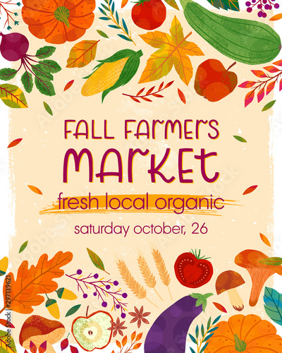 Autumn farmers market banner with pumpkins,mushrooms,eggplant,apple,zucchini,tomatoes,corn,beet,berries and floral elements.Local food fest design.Agricultural fair.Harvest season.