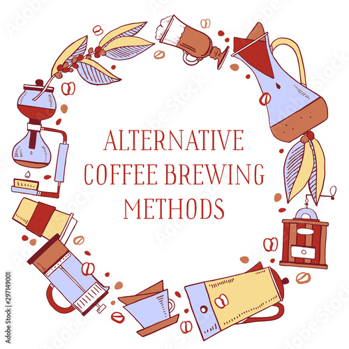 Round frame with coffee makers and tytle alternative brewing methods. Percolator, syphon, pour-over, french press. Hand drawn outline sketch illustration
