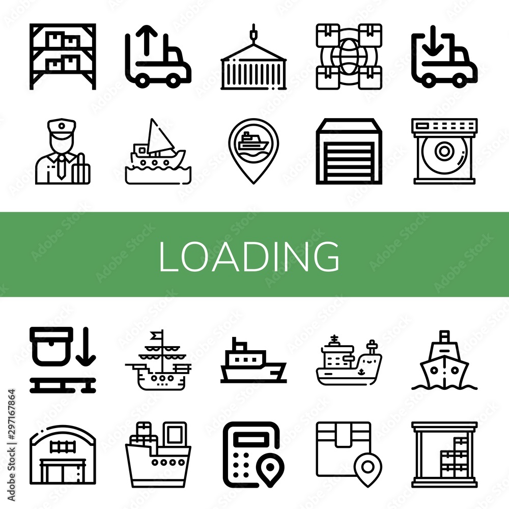 Set of loading icons such as Warehouse, Customs, Unloading, Ship, Container, Logistics, Loading, Dvd player, Use pallet, Shipping , loading
