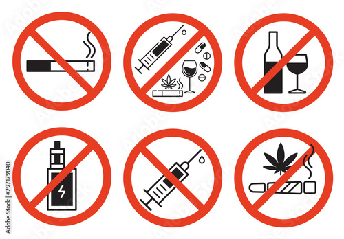 Sign forbidden drugs in red crossed out circle on white background. No smoking, no drugs, no vaping and no alcohol. Isolated vector illustration.