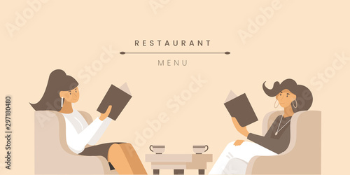 Restaurant menu flat banner vector template. Cafe visitors, girlfriends cartoon characters. Fashionable cafe poster advertising concept. Young women sitting in armchairs illustration with typography