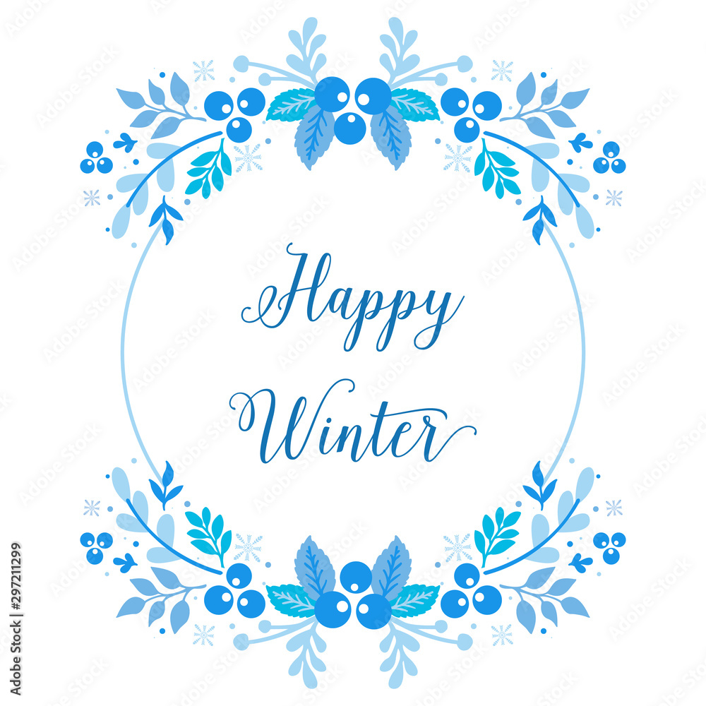 Ornate of card happy winter, with design beautiful blue leaf flower frame. Vector