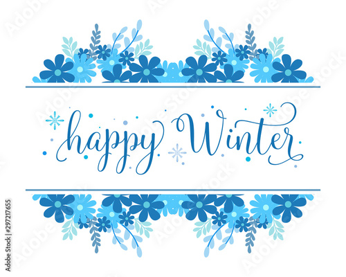 Elegant card of happy winter with motif of beautiful blue leaf flower frame. Vector