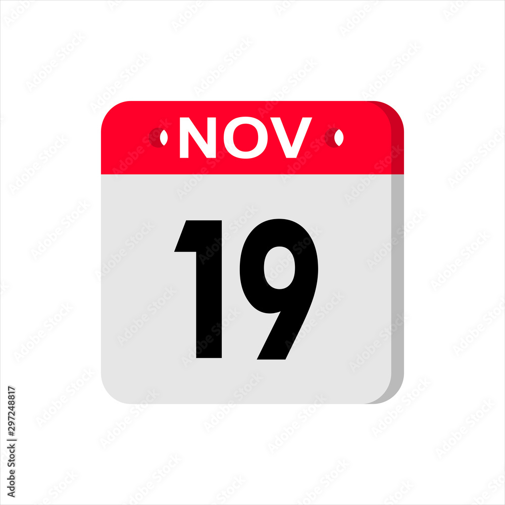 November 19 - Calendar Icon. Calendar Icon with shadow. Flat style. Date, day and month. Reminder. Vector illustration. Organizer application, app symbol. Ui. User interface sign. November 19 - Calendar Icon. Calendar Icon with shadow. Flat style. Date, day and month. Reminder. Vector illustration. Organizer application, app symbol. Ui. User interface sign.