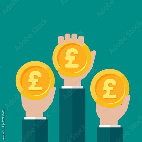 Hands with gold pound sterling coins. Vector flat illustration on white. Give, receive, take, earn money.