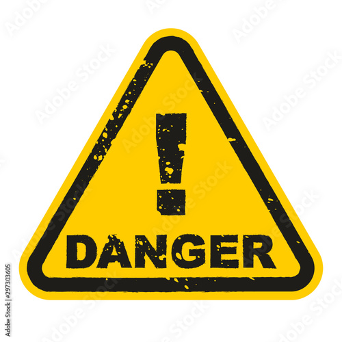 Grunge Danger sign isolated on white background. Vector illustration