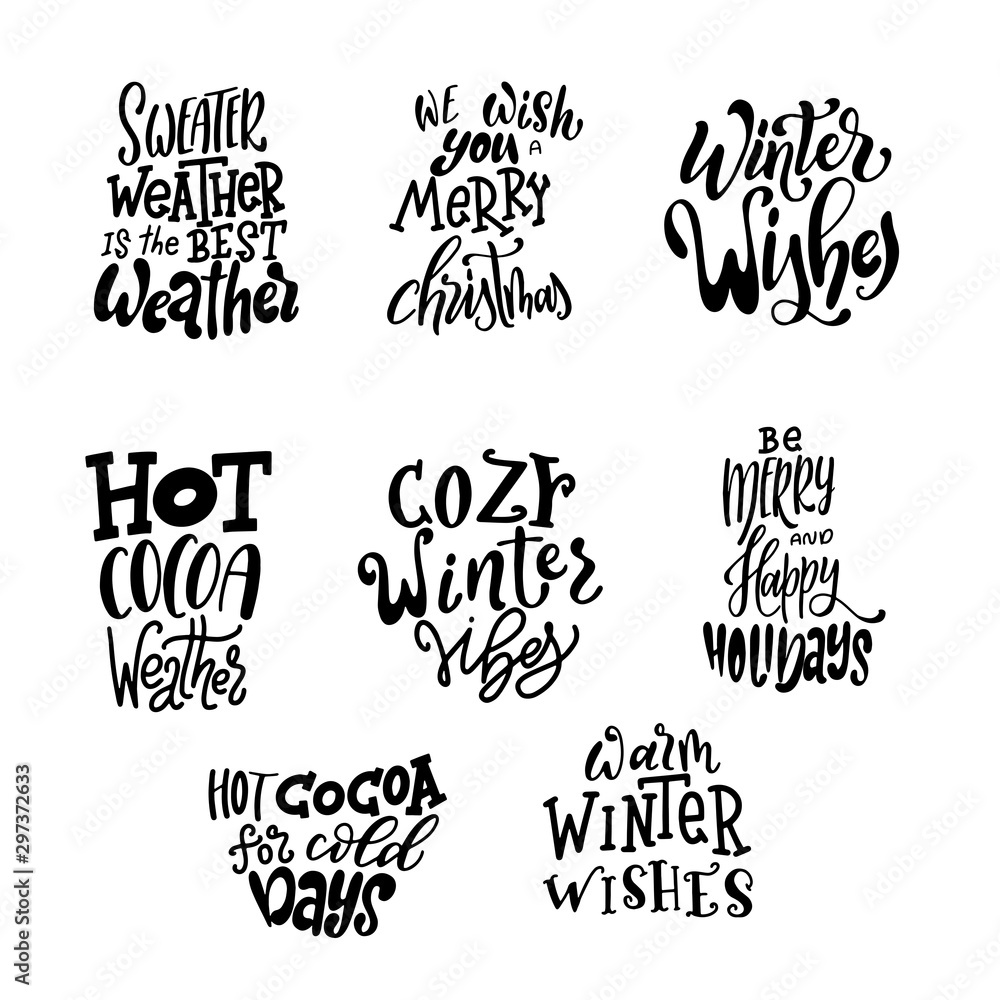 Set of hand lettering quotes for Christmas cards. Warm winter wishes text. Happy New Year. Vector illustration Set of hand lettering quotes for Christmas cards. Warm winter wishes text. Happy New Year. Vector illustration