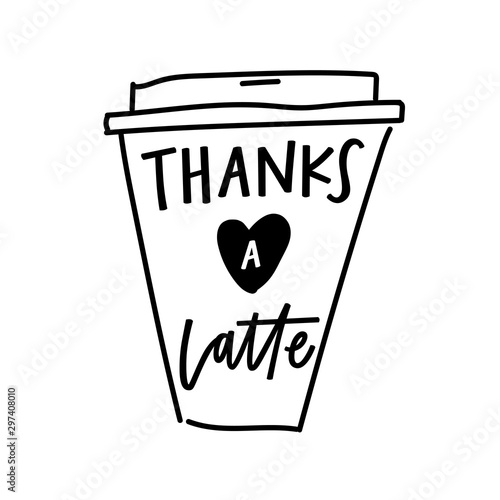 Thanks a latte