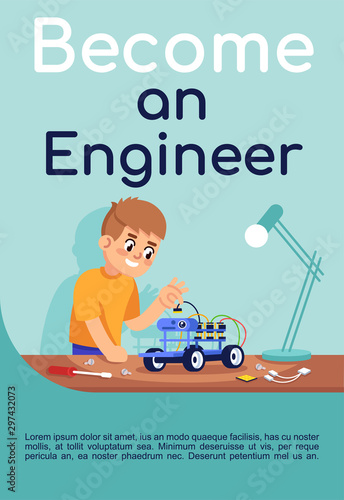 Become an engineer poster vector template. Electronic constructor. Brochure, cover, booklet page concept design with flat illustrations. Robotic club. Advertising flyer, leaflet, banner layout idea