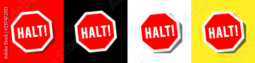  Halt! auf  Straßenschild