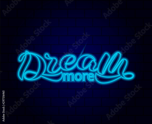 Dream more lettering. Vector illustration for card or poster
