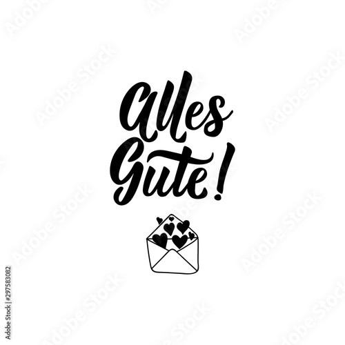German text: All the best. Lettering. Greeting card. calligraphy vector illustration.