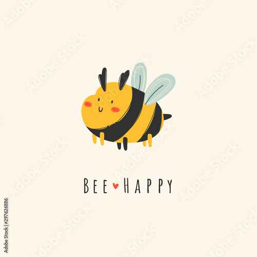 Bee happy. Funny pun. Cute little bee. Hand drawn colored trendy vector illustration. Cartoon style. Flat design. Greeting card