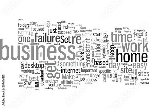 How To Make Your Home Business Work