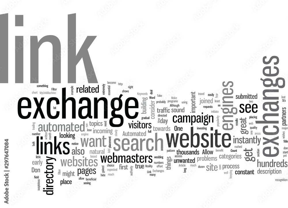 How to Make the Most Out of Automated Link Exchanges How to Make the Most Out of Automated Link Exchanges