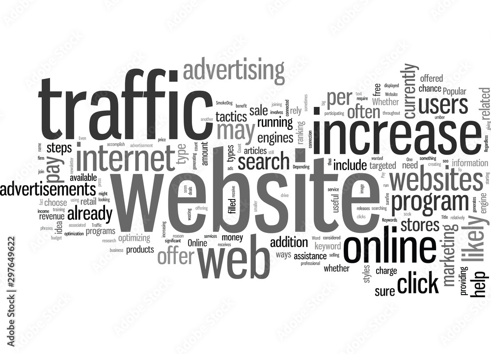Fototapeta premium How To Increase Your Website Traffic