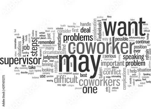 How to Handle Difficult Coworkers