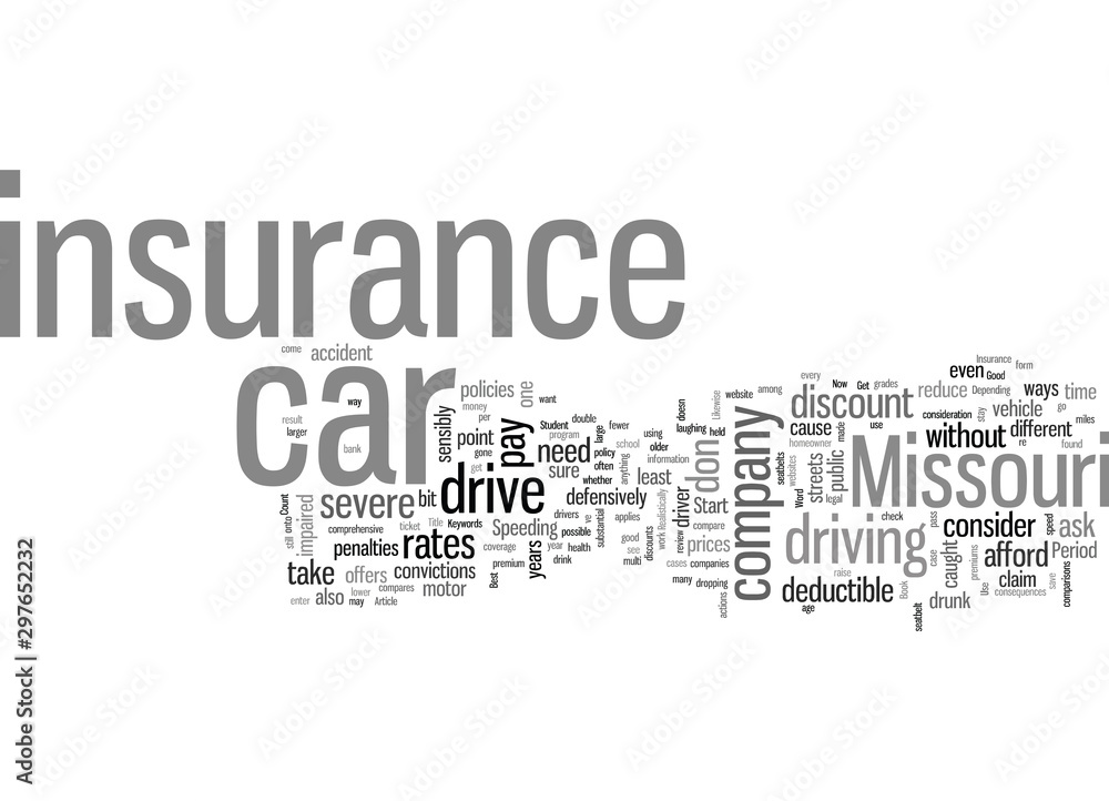How To Get The Best Rates On Car Insurance In Missouri How To Get The Best Rates On Car Insurance In Missouri