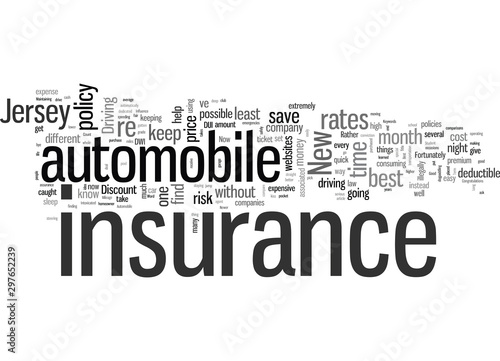 How To Get The Best Rates On Automobile Insurance In New Jersey