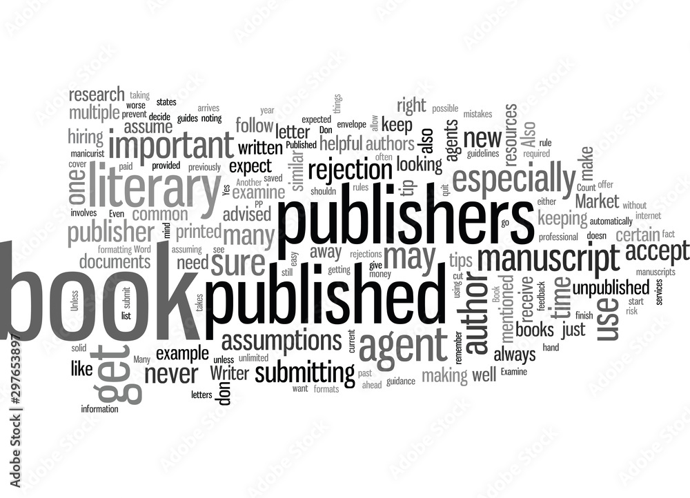 How to Get a Book Published Helpful Tips How to Get a Book Published Helpful Tips