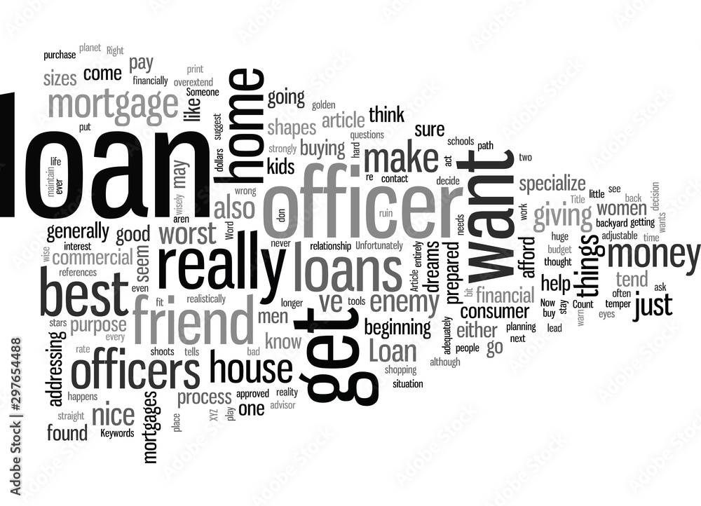 How To Find The Right Loan Officer How To Find The Right Loan Officer