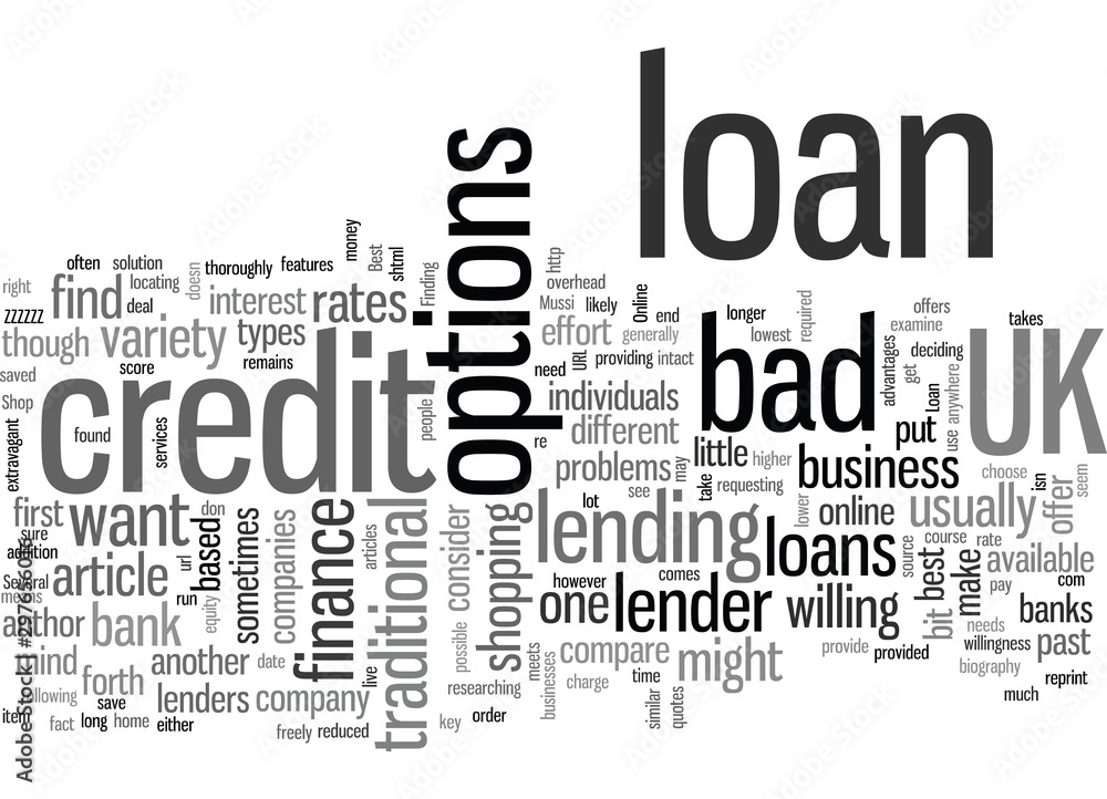 How to Find a Bad Credit Loan UK How to Find a Bad Credit Loan UK