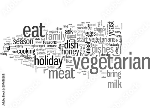 How To Cook For A Vegetarian This Holiday Season