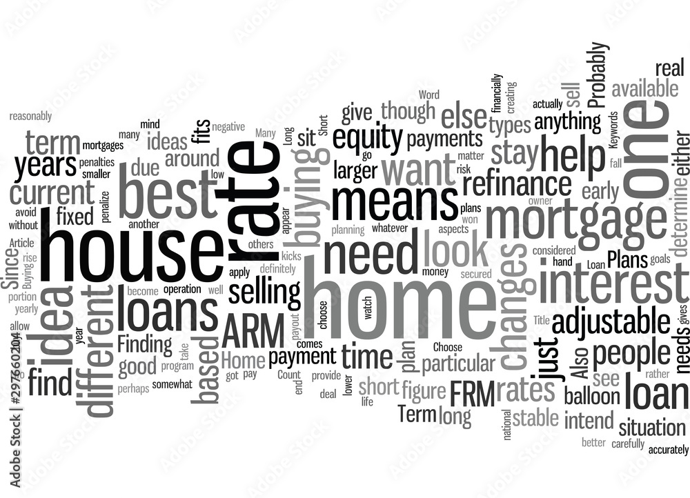 How To Choose A Home Loan