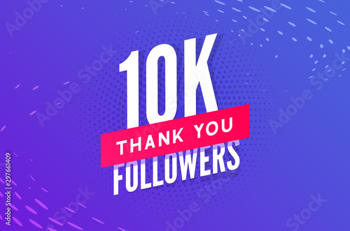 10000 followers vector. Greeting social card thank you followers. Congratulations 10k follower design template