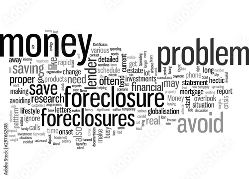 How to avoid foreclosures and save money