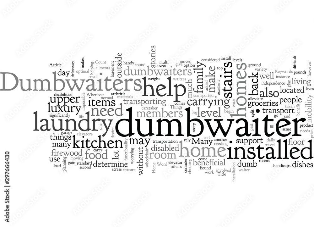 Fototapeta premium Home Dumbwaiters