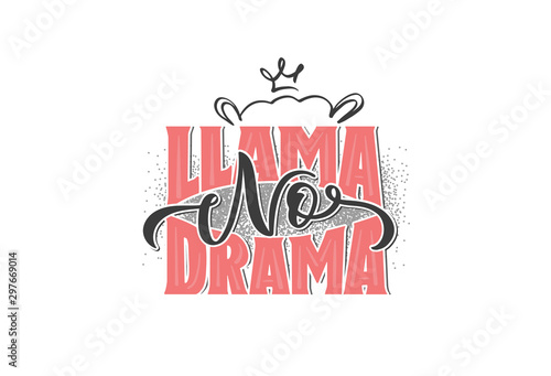 Llama No Drama