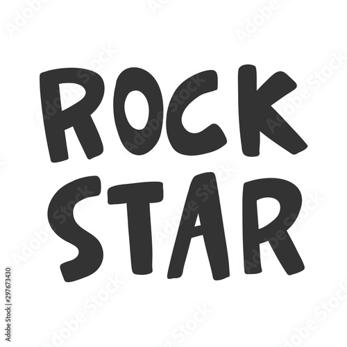Rock star. Sticker for social media content. Vector hand drawn illustration design. 