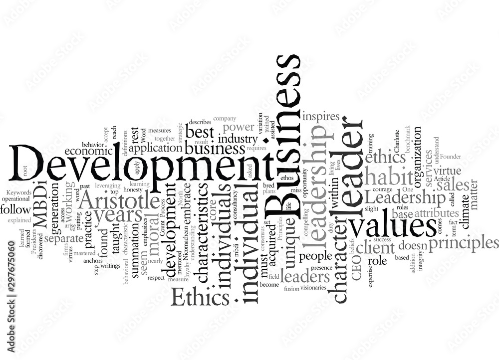 Ethics Leadership in Business Development Ethics Leadership in Business Development