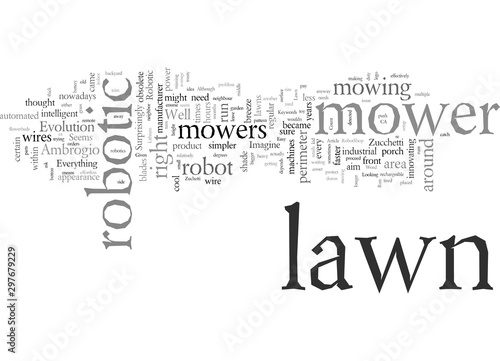 Easy Does It With Robotic Lawn Mowers