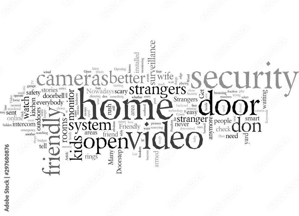 Don t Open The Door Until You Have Home Video Security Don t Open The Door Until You Have Home Video Security