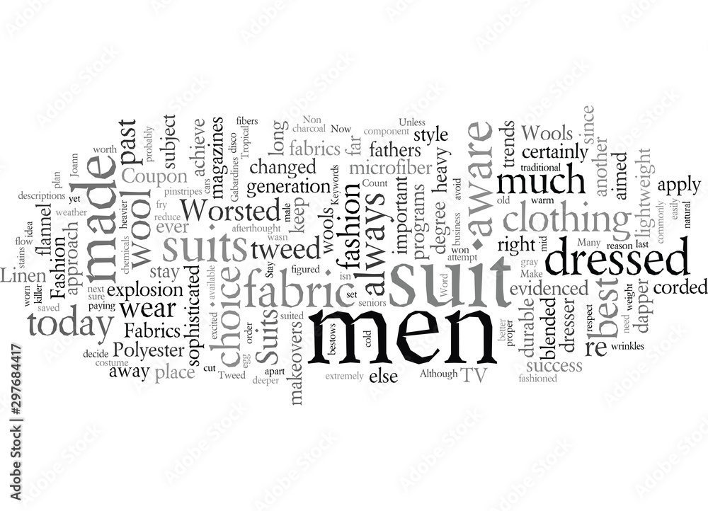 Distinctive Men s Suits Begin With The Right Choice Of Fabrics Distinctive Men s Suits Begin With The Right Choice Of Fabrics