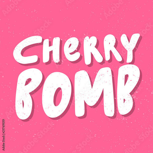 Cherry bomb. Sticker for social media content. Vector hand drawn illustration design. 