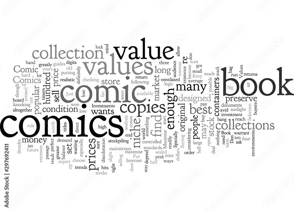 Comic Book Values How To Maximize The Value Of Your Comics Comic Book Values How To Maximize The Value Of Your Comics