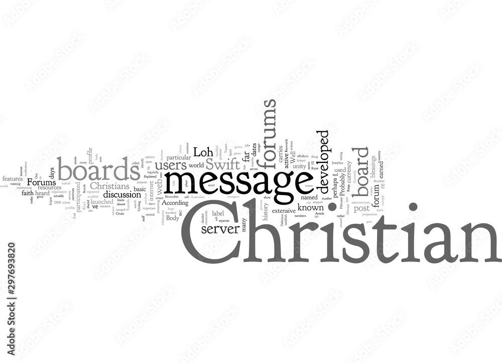 Christian Message Boards Explained Christian Message Boards Explained