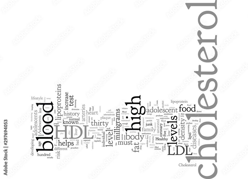 Cholesterol in Adolescents Cholesterol in Adolescents