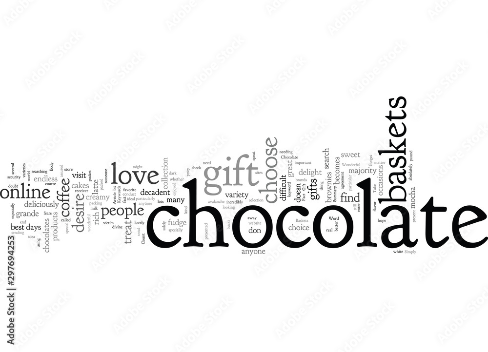 Chocolate Gift Baskets Can Be A Wonderful Idea Chocolate Gift Baskets Can Be A Wonderful Idea