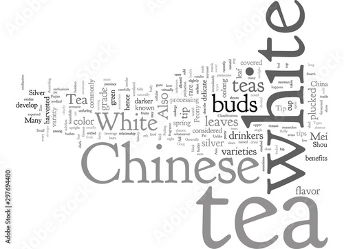 Chinese White Tea and Its Types