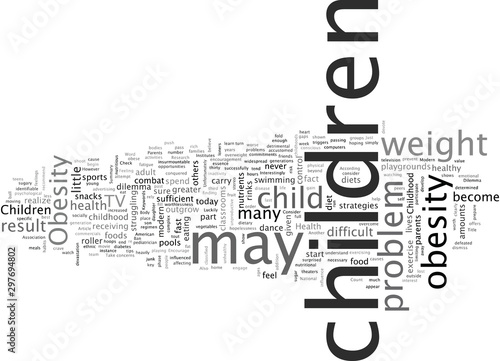 Childhood Obesity The Modern Health Dilemma