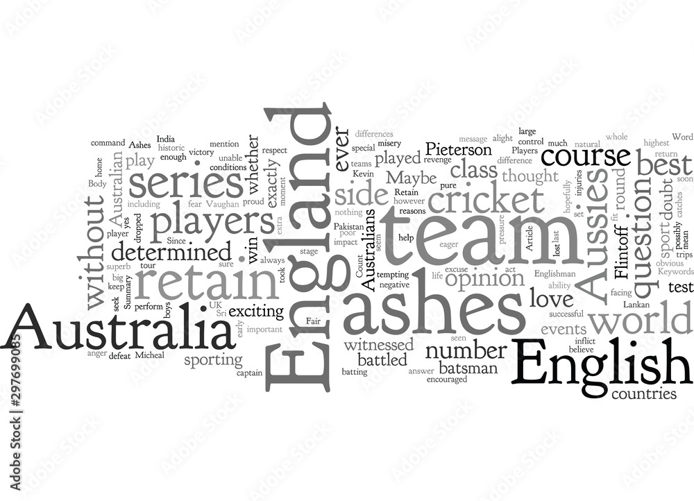 Obraz premium Can The England Team Retain The Ashes In Australia